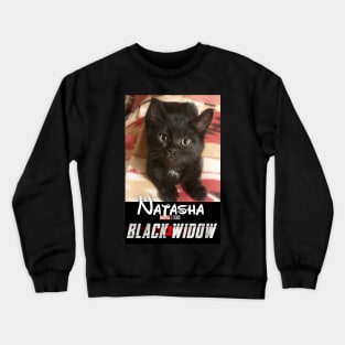 My mom's cat, Natasha. Crewneck Sweatshirt